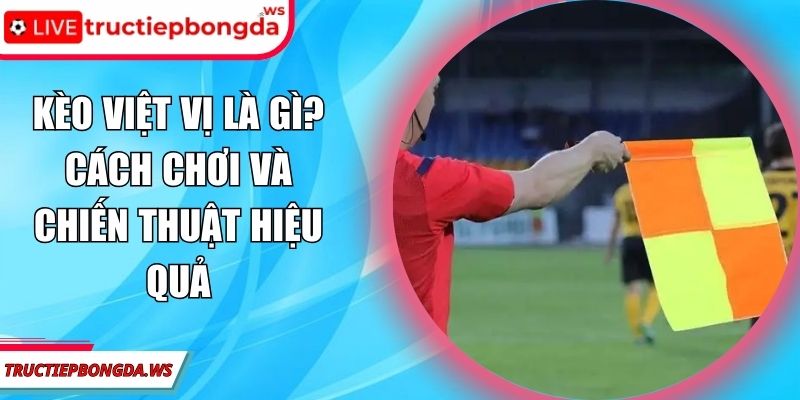 Kèo việt vị