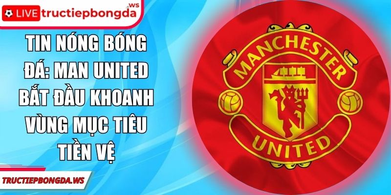 Tin nóng bóng đá